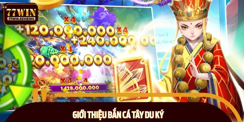 Đôi nét về game bắn cá Tây Du Ký