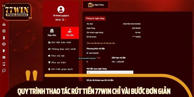 Quy trình thao tác rút tiền 77WIN chỉ vài bước đơn giản